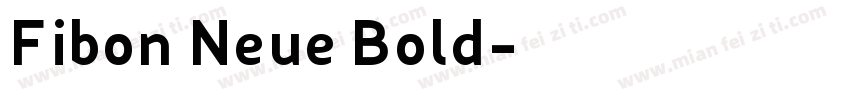 Fibon Neue Bold字体转换